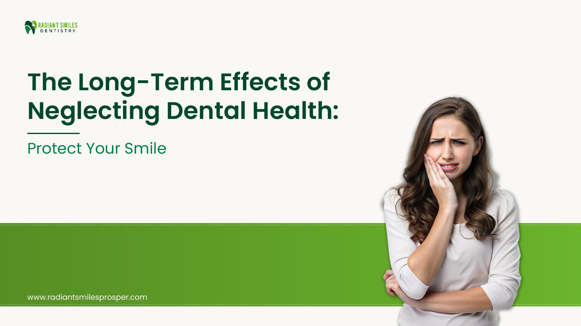 The Long-Term Effects of Neglecting Dental Health: Protect Your Smile