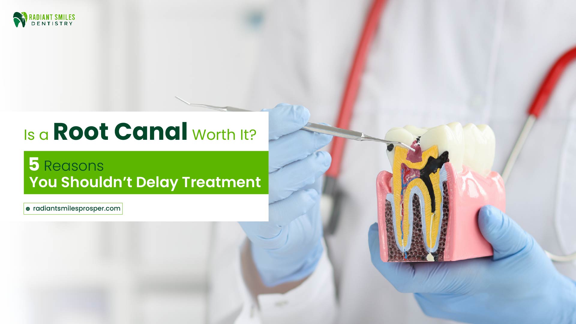 Is a Root Canal Worth It? 5 Reasons You Shouldn’t Delay Treatment
