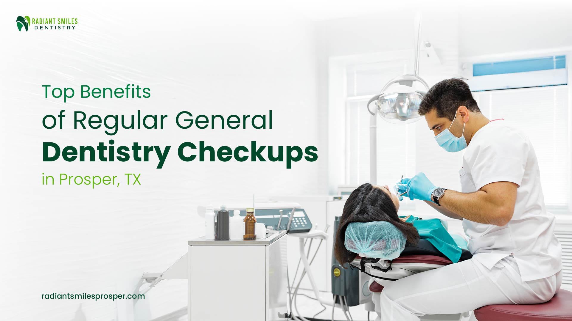 Top Benefits of Regular General Dentistry Checkups in Prosper, TX