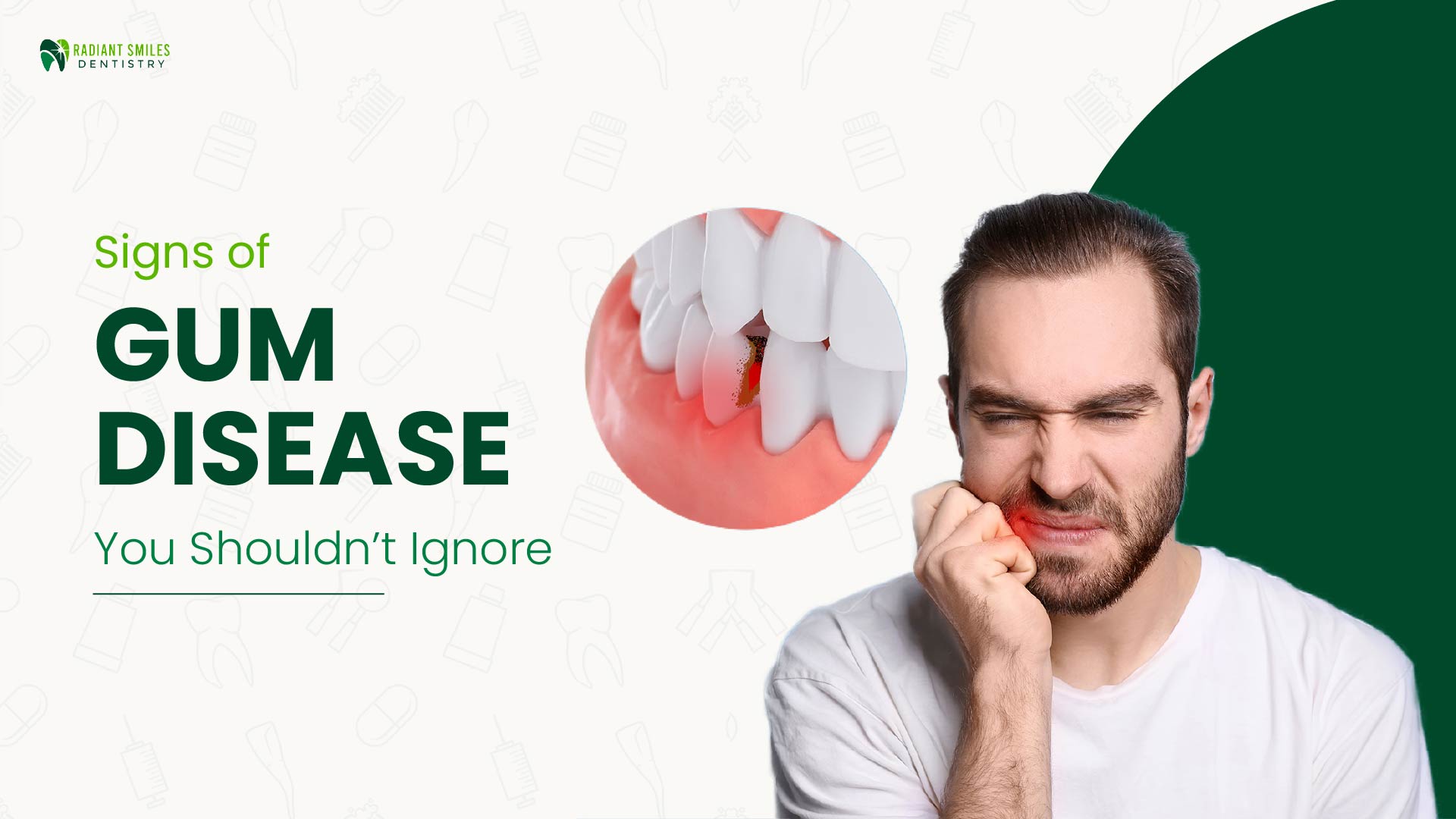 Signs of Gum Disease You Shouldn’t Ignore