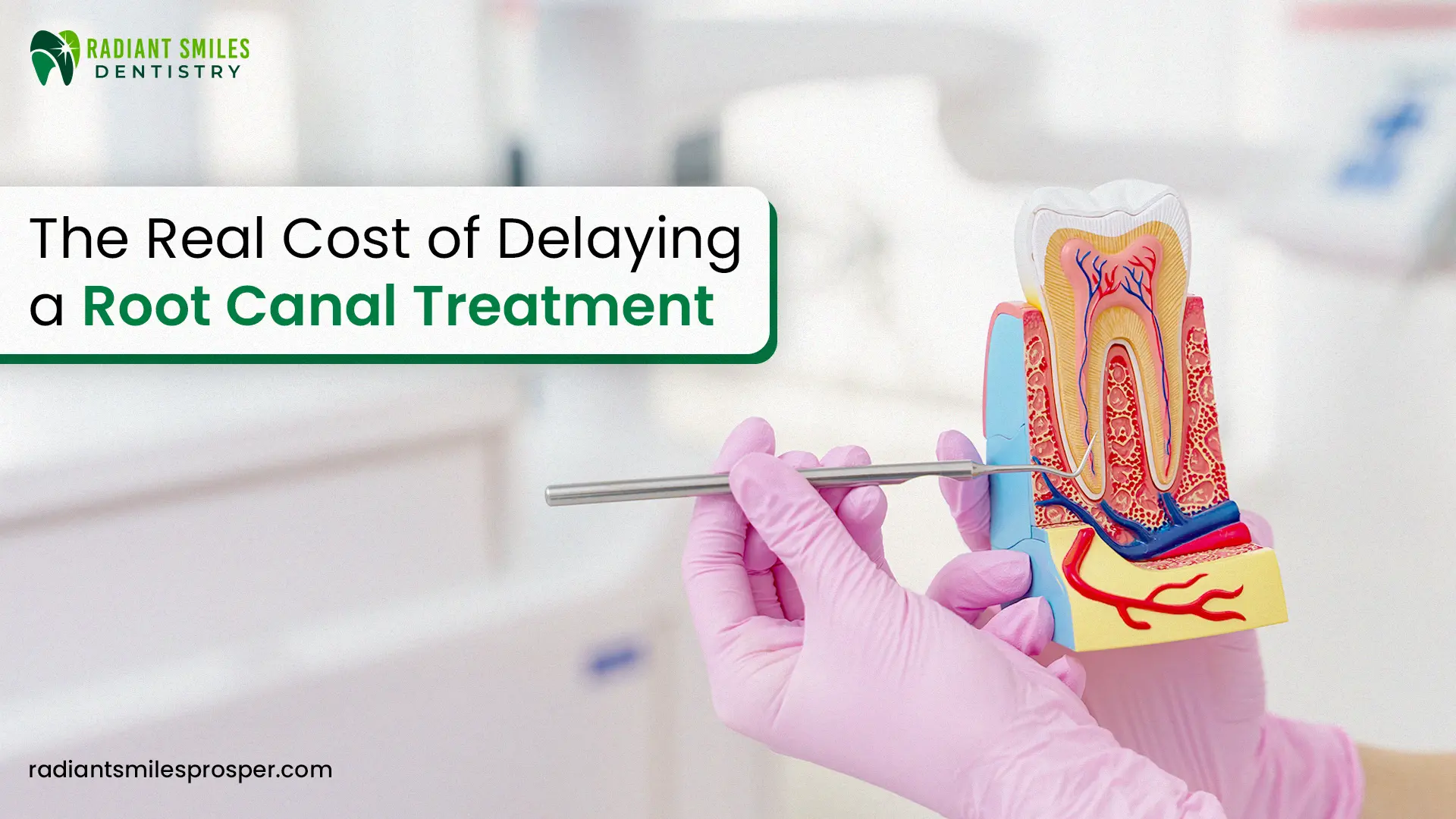 The Real Cost of Delaying a Root Canal Treatment