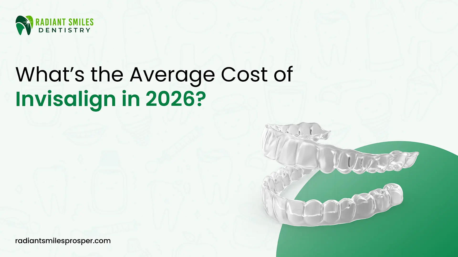 What’s the Average Cost of Invisalign in 2026?
