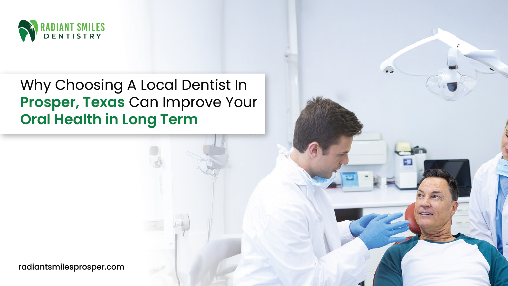 Looking for a Dentist in Prosper, TX? Here’s Why Local Care Matters